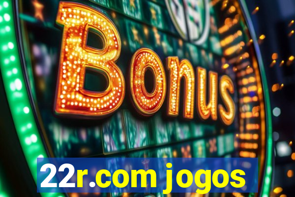 22r.com jogos